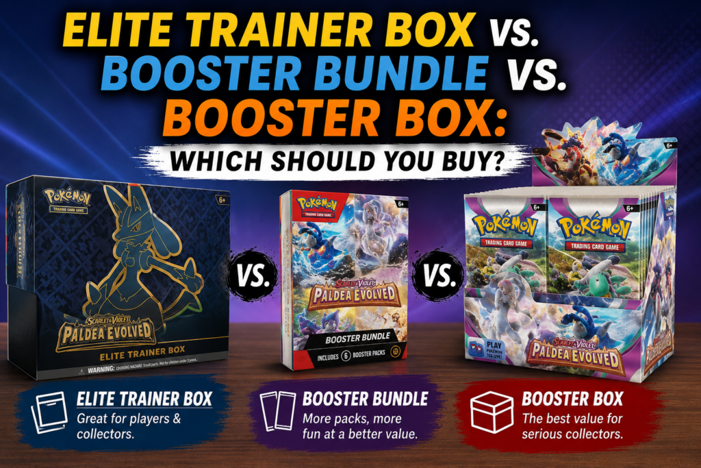 Elite Trainer Box vs. Booster Bundle vs. Booster Box Which Should You Buy