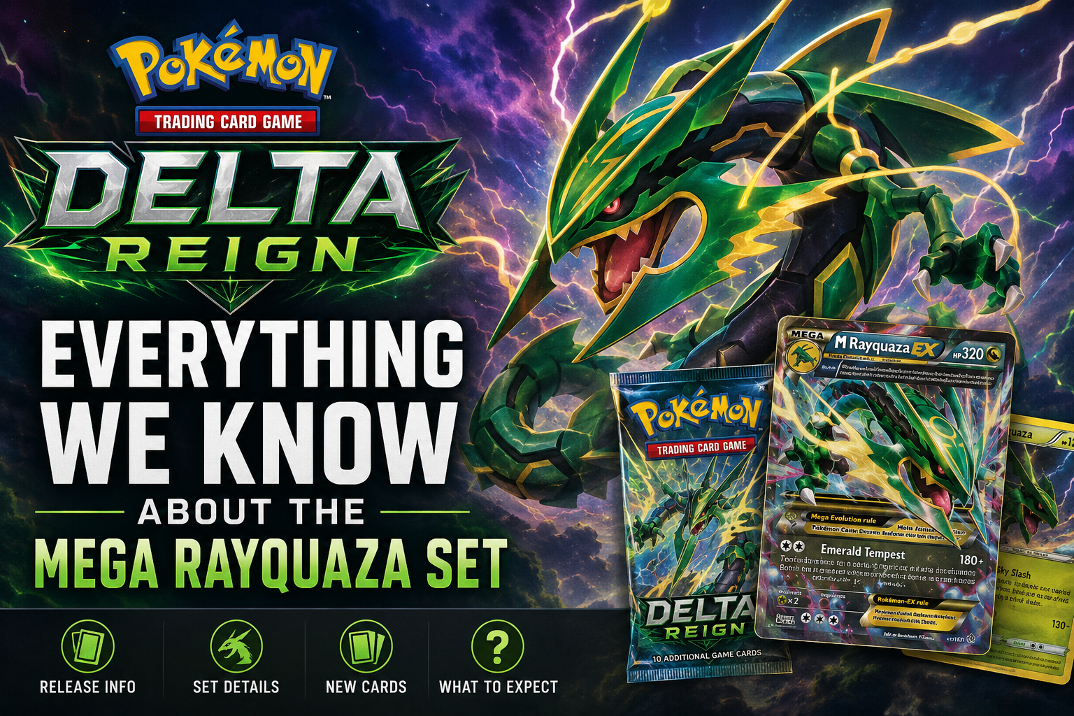 Pokémon TCG Delta Reign Everything We Know About the Mega Rayquaza Set